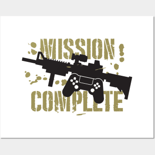 Mission Complete Posters and Art